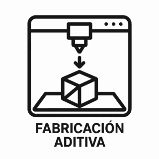 Fabricación Aditiva
